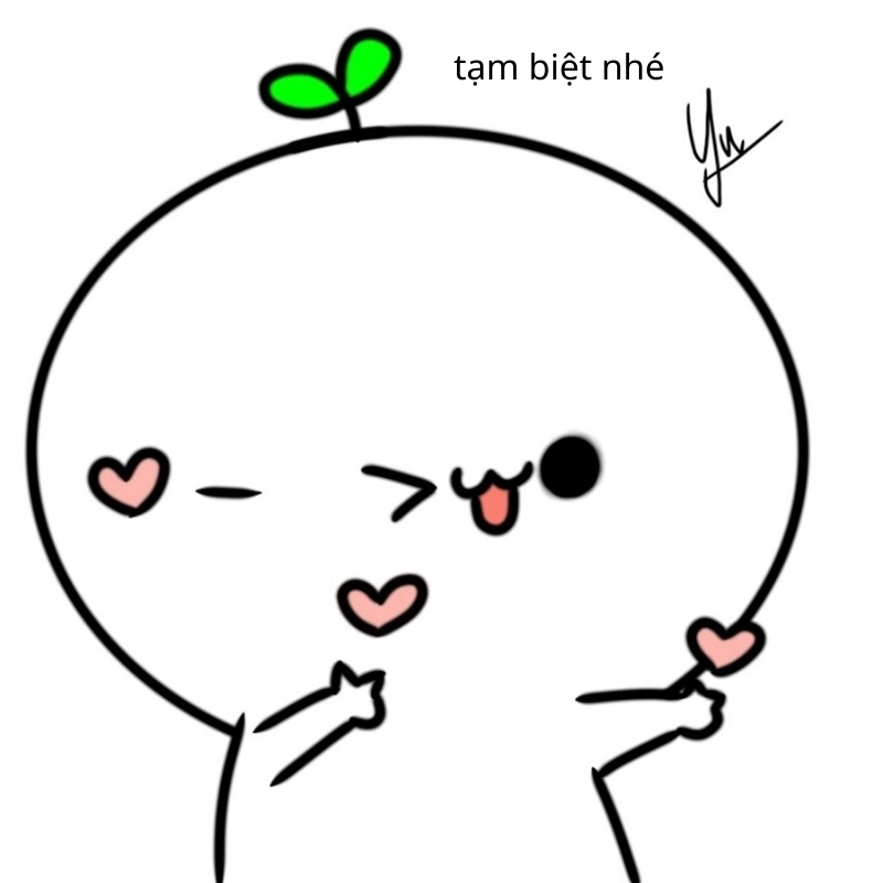 meme tạm biệt 5